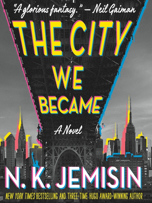 Title details for The City We Became by N. K. Jemisin - Wait list